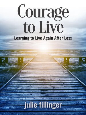 cover image of Courage to Live